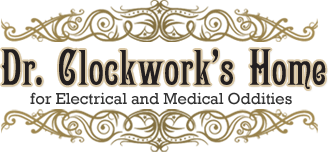 Dr. Clockwork&#039;s Home for Electrical and Medical Oddities